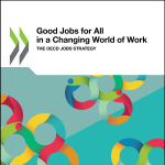 Good Jobs for All in a Changing World of Work